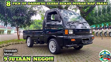 HARGA PICK UP DAIHATSU ZEBRA BEKAS MULAI 9 JUTAAN NEGO UPDATE