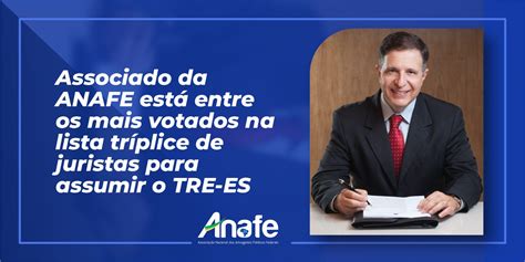 Associado da ANAFE está entre os mais votados na lista tríplice de