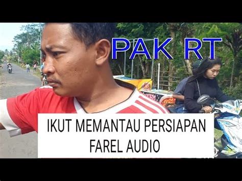 Farel Audio Persiapan Acara Wisuda Di Sdn Pasrujambe Youtube