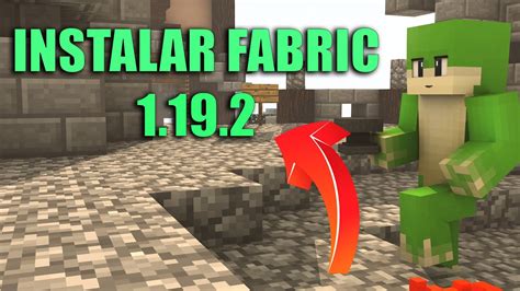 Como Instalar Fabric En Minecraft Todas Las Versiones Youtube