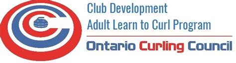 Adult Learn To Curl Program Ontario Curling Council