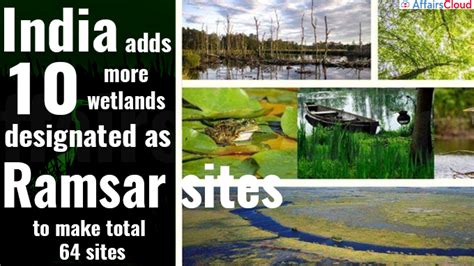 India Adds 10 More Wetlands Designated As Ramsar Sites To Make Total 64