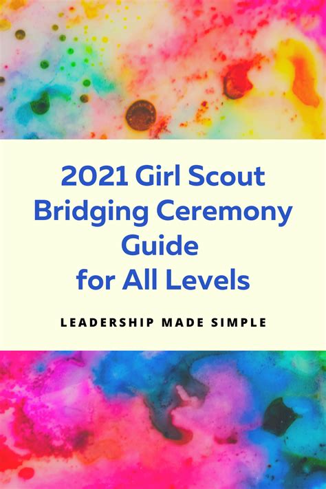 The 2021 Girl Scout Bridging Ceremony Guide For All Levels Artofit