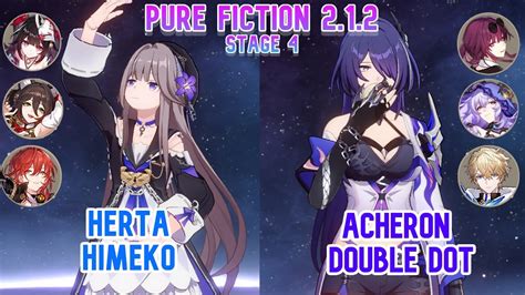 Herta X Himeko Acheron Double Dot Pure Fiction 2 1 2 Stage 4