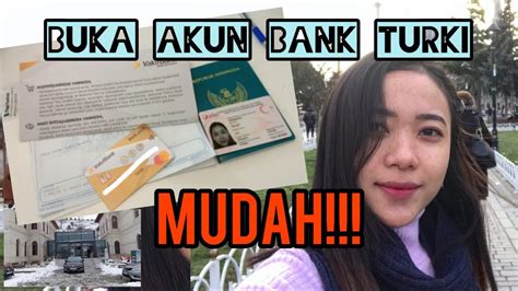 Cara Bikin Akun Bank Di Turkey Mudah Gak Pakek Ribet Youtube