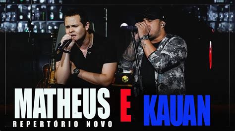 MATHEUS E KAUAN AS MELHORES MÚSICAS CD COMPLETO FULL ÁLBUM 2022