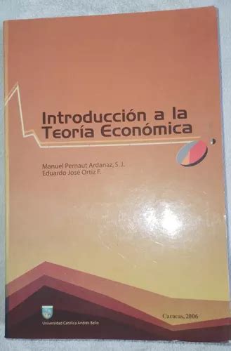 Introduccion A La Teoria Economica Manuel Pernaut MercadoLibre