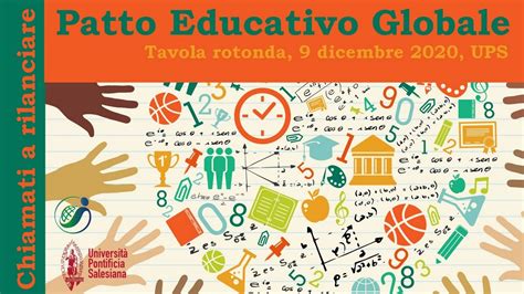 Rilanciare Il Patto Educativo Globale Tavola Rotonda Ups Youtube