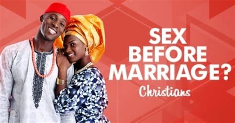 Christians Ng Question Is Sex Before Marriage Acceptable