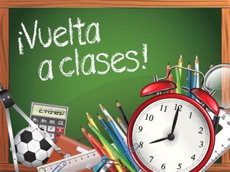 Feliz Regreso A Clases Imágenes Bonitas Frases Y S