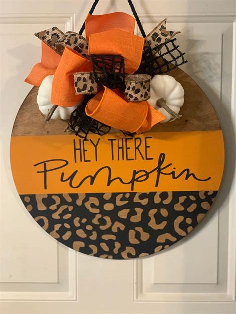 Fall Door Decor Hey There Pumpkin Door Hanger Hello Pumpkin Door