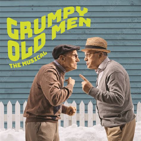 Grumpy Old Men-The Musical - Arts & Culture Collaborative