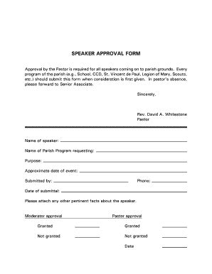 Fillable Online SPEAKER APPROVAL FORM Fax Email Print PdfFiller