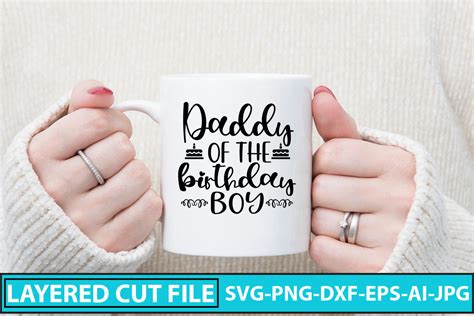 Daddy Of The Birthday Boy Svg Cut File Graphic By Designmedia