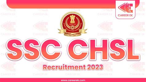 SSC CHSL Recruitment 2023 CareerEk