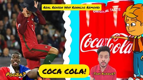 Real Reason Why Ronaldo Removed Coca Cola Now Coca Cola Removed