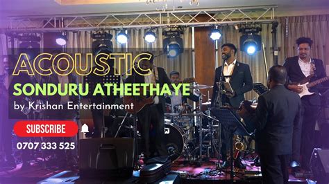 Sonduru Atheethaye සොඳුරු අතීතයේ Live Cover Krishan Entertainment