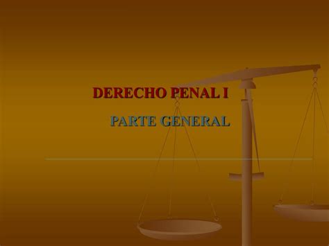 Ppt Derecho Penal I Powerpoint Presentation Free Download Id 4213415