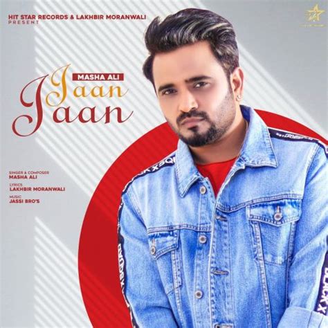 Jaan Jaan Masha Ali Mp3 Song Download - Mr-jatt.Im