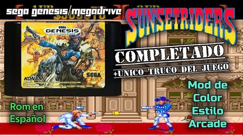 Sunset Riders Completado Truco Trad Espa Ol Mod Color Sega