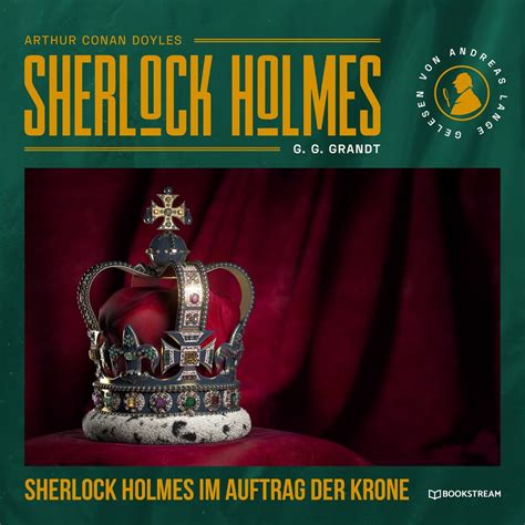 Sherlock Holmes Im Auftrag Der Krone Hörbuch Sherlock Holmes Wiki