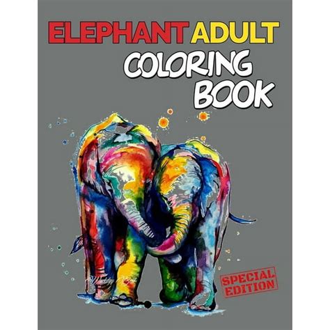 Elephant Adult Coloring Book 151 Unique Single Sided Coloring Pages Inspire Mindfulness And