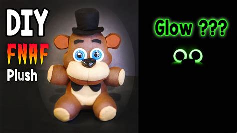 Diy Glow In The Dark Freddy Plush Fnaf Tutorial Collaboration With Artzierush Youtube