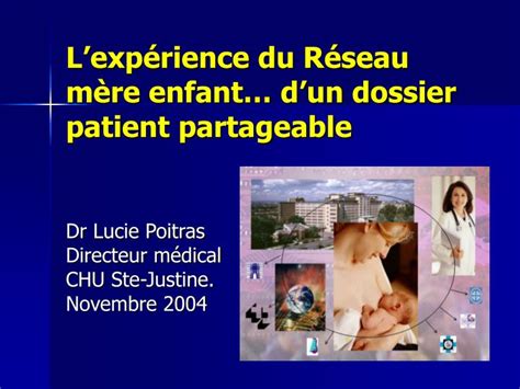 Ppt L Exp Rience Du R Seau M Re Enfant D Un Dossier Patient