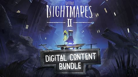 Little Nightmares II - Digital Content Bundle купить со скидкой 70%