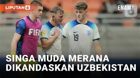 VIDEO Didepak Uzbekistan Dari Piala Dunia U 17 Penggawa Timnas