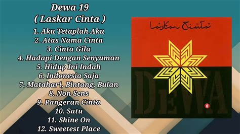 Dewa Full Album Laskar Cinta Youtube