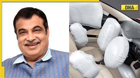 Government Delays Plan To Make Airbags Mandatory In Cars Nitin