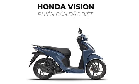 Chia Sẻ 80 Xe Vision 2023 Phiên Bản đặc Biệt Hay Nhất