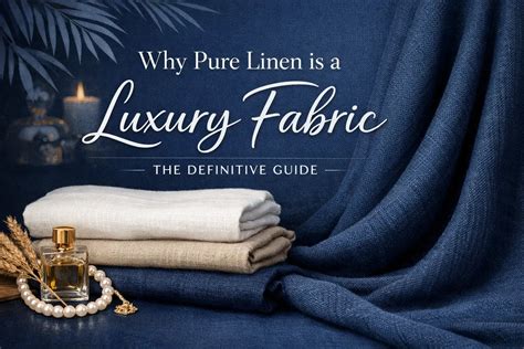 pure linen   luxury fabric  definitive guide sabr india