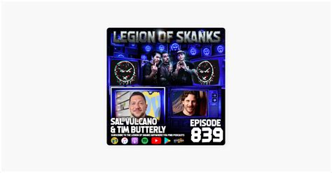 ‎legion Of Skanks Podcast Sal Vulcano And Tim Butterly Cartwheeling Is