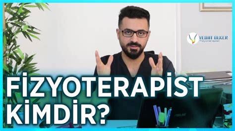 Fizyoterapi Nedir Fizyoterapist Kimdir Youtube