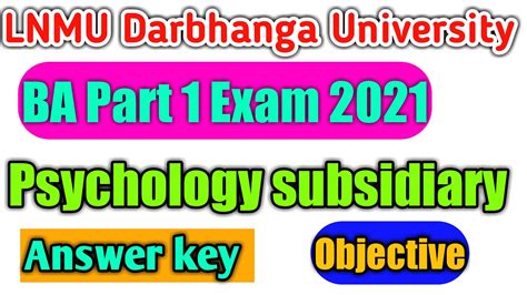 BA Part 1 Psychology Subsidiary Objective Answer Key Exam 2021 Lnmu