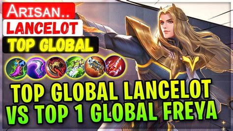 Top Global Lancelot VS Top 1 Global Freya Top Global Lancelot