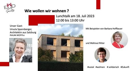 Ewmd Society Lunchtalk Wie Wollen Wir Wohnen Raum Wert