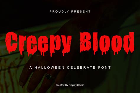 Creepy Blood Font | DisplayStudio_ | FontSpace