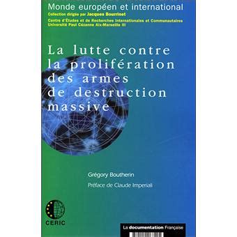 La lutte contre la prolifération des armes de destruction massive