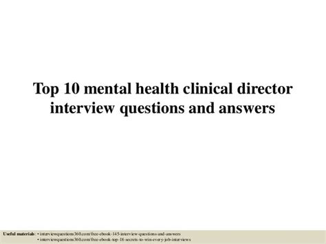 Top 10 Mental Health Clinical Director Interview Questions And Answers