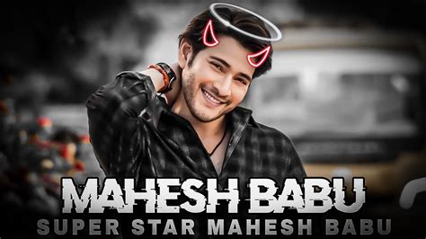 Mahesh Babu The Box Edit Mahesh Babu Attitude Status Mere Sapno