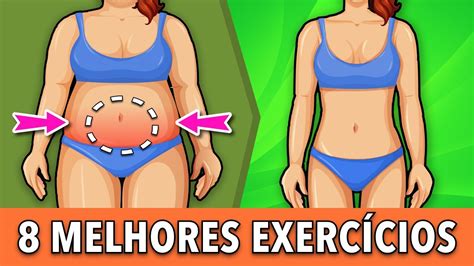 8 Melhores Exercícios Para Eliminar Gordura Do Abdômen Inferior Youtube