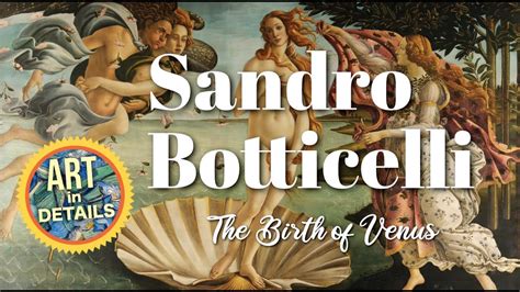 Sandro Botticelli - The Birth of Venus (El nacimiento de Venus) (c