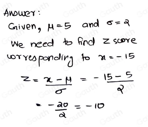 Solved A Normal Distribution Has A Mu And Sigma Find The Z