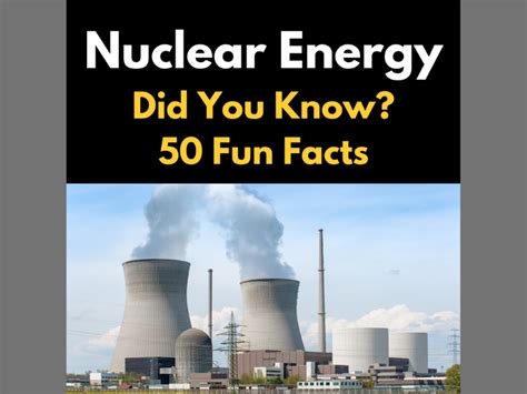 Nuclear Energy: Did You Know 50 Fun Facts for kids | Teaching Resources