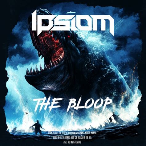 Stream Ipsiom - The Bloop by Ipsiom | Listen online for free on SoundCloud