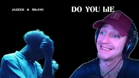 ProjektPi REAGIERT Auf Jazeek X Milano Do You Lie YouTube