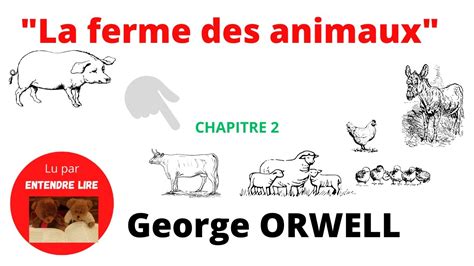 La Ferme Des Animaux Chapitre 2 George Orwell 1945 YouTube